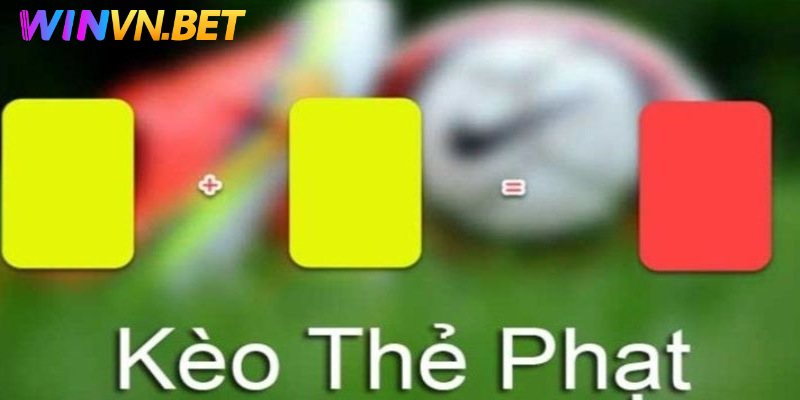 kèo thẻ phạt